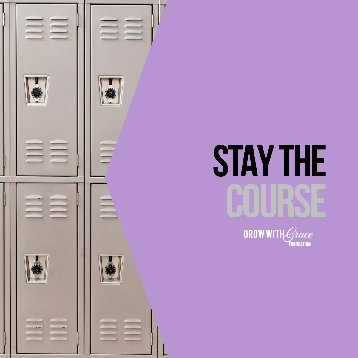 Stay the Course with Grace